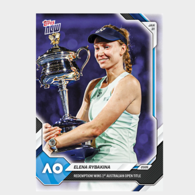 「GOH’S」Elena Rybakina - 2026 Topps NOW® Tennis - Card 10 - PR: 3052