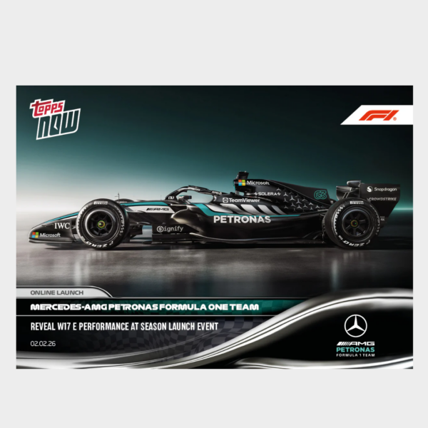 「GOH’S」Mercedes-AMG PETRONAS Formula One Team - 2026 Formula 1® Topps NOW® - Card 7 - PR: 2492