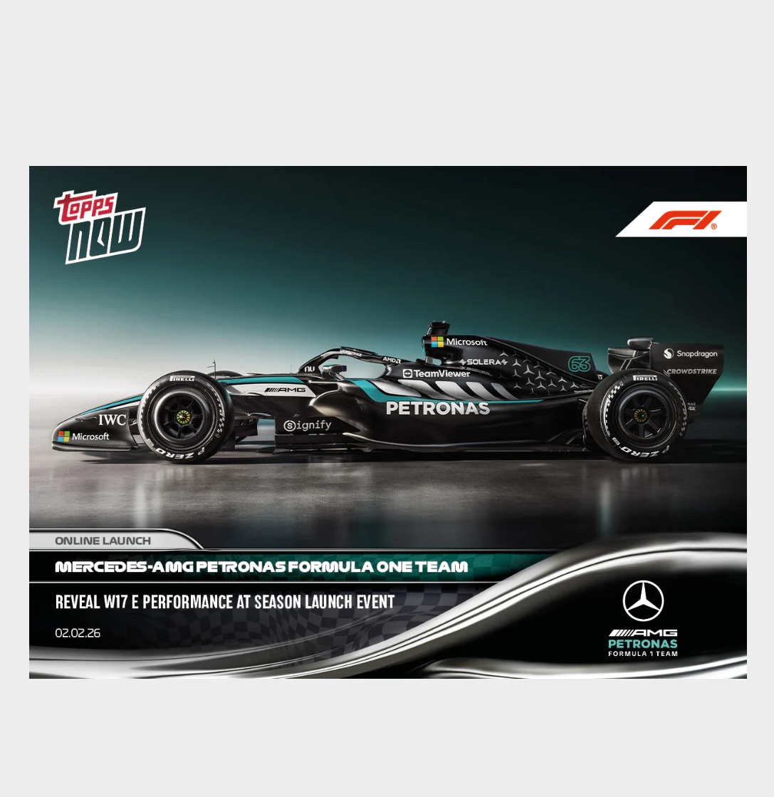 「GOH’S」Mercedes-AMG PETRONAS Formula One Team - 2026 Formula 1® Topps NOW® - Card 7 - PR: 2492