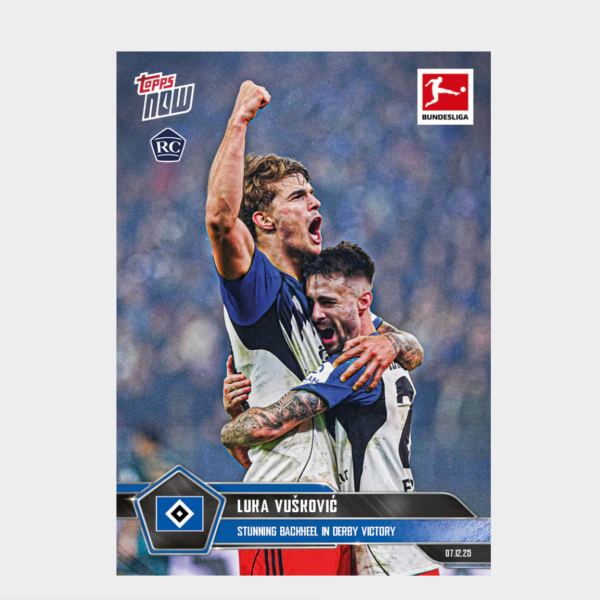 「GOH’S」Luka Vušković - 2025-26 Bundesliga Topps NOW® - Card 77 - PR: 2334