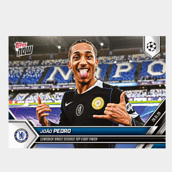 螢幕擷取畫面 2026-04-01 191807 「GOH’S」João Pedro - 2025-26 UCL Topps NOW® - Card 83 - PR: 585