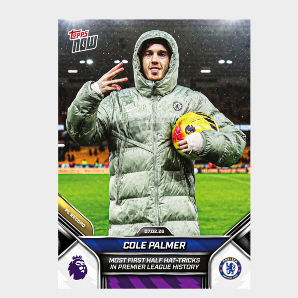 「GOH’S」Cole Palmer - 2025-26 Premier League Topps NOW® - Card 131 - PR: 2013