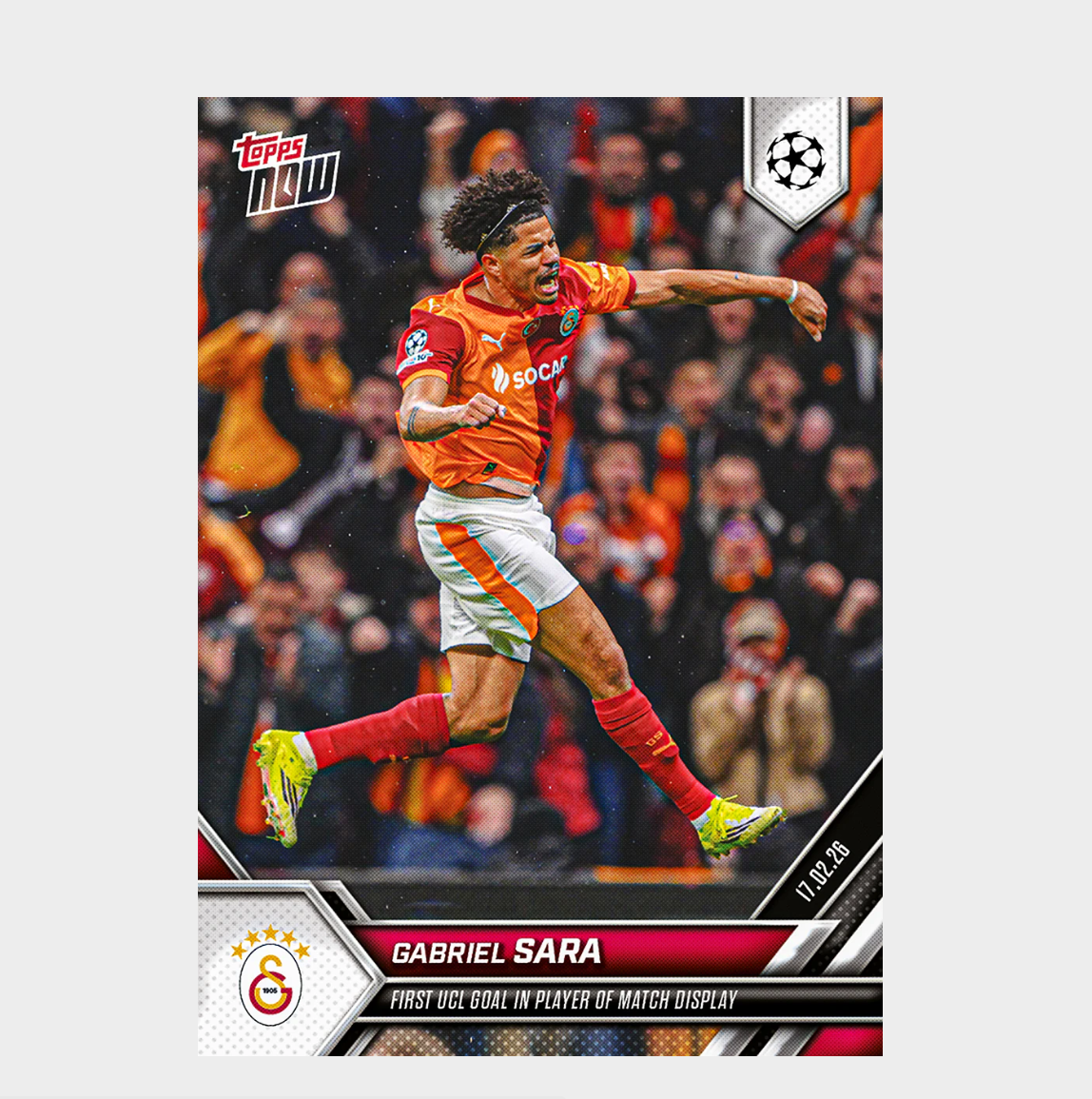 「GOH’S」Gabriel Sara - 2025-26 UCL Topps NOW® - Card 91 - PR: 509