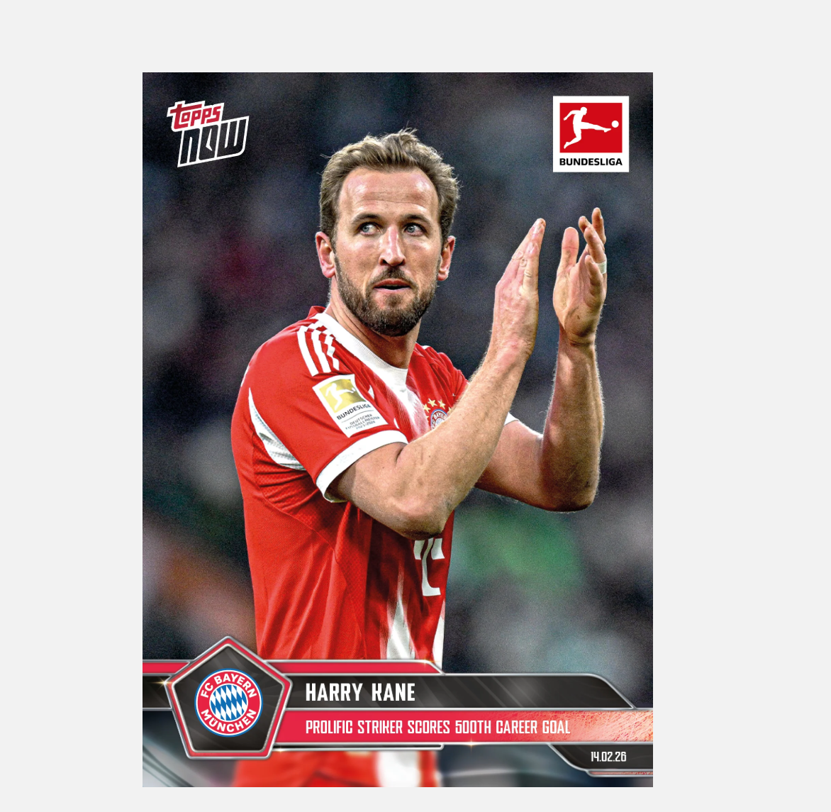 「GOH’S」Harry Kane - 2025-26 Bundesliga Topps NOW® - Card 125 - PR: 1349