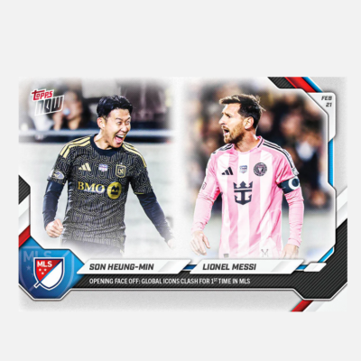「GOH’S」Son Heung-min / Lionel Messi - 2026 MLS Topps NOW® - Card 1 - PR: 13472