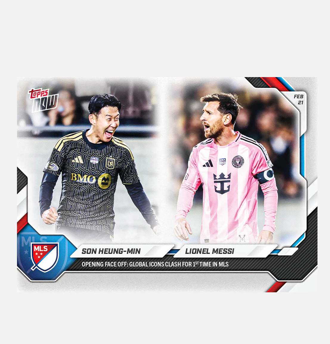 「GOH’S」Son Heung-min / Lionel Messi - 2026 MLS Topps NOW® - Card 1 - PR: 13472