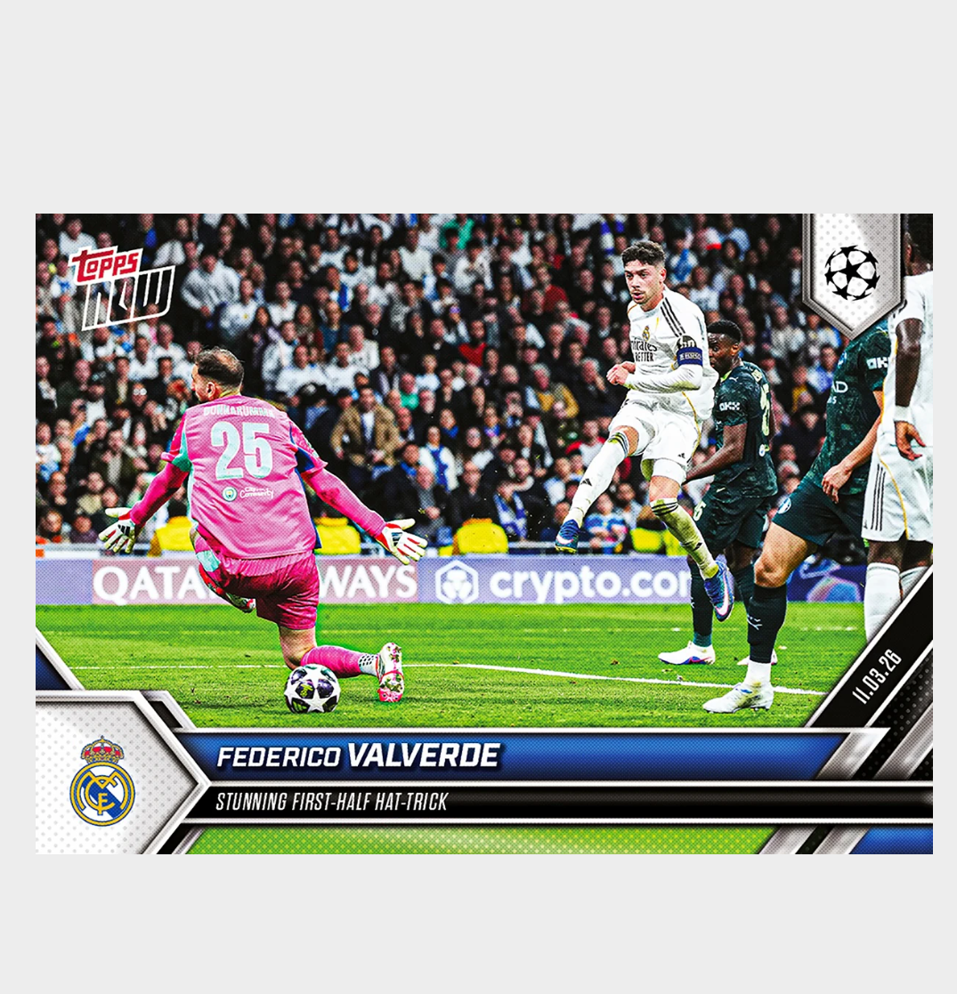 「GOH’S」Federico Valverde - 2025-26 UCL Topps NOW® - Card 104 - PR: 1583