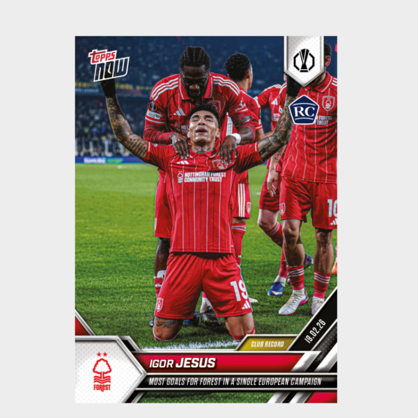 螢幕擷取畫面 2026-04-30 010300 「GOH’S」Igor Jesus - 2025-26 UEL Topps NOW® - Card 18 - PR: 507