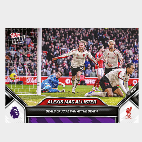 「GOH’S」Alexis Mac Allister - 2025-26 Premier League Topps NOW® - Card 143 - PR: 685