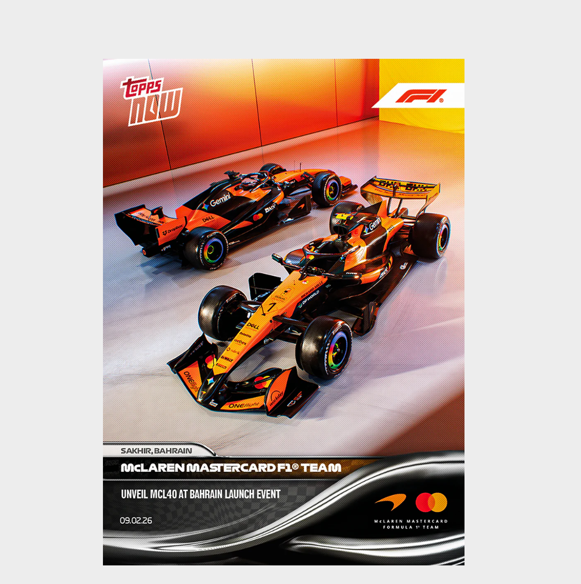 「GOH’S」McLaren Mastercard F1® Team - 2026 Formula 1® Topps NOW® - Card 9 - PR: 3753