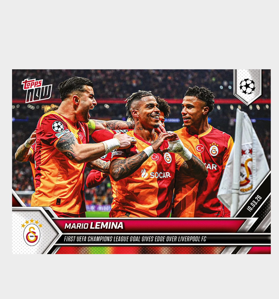 「GOH’S」Mario Lemina - 2025-26 UCL Topps NOW® - Card 101 - PR: 364