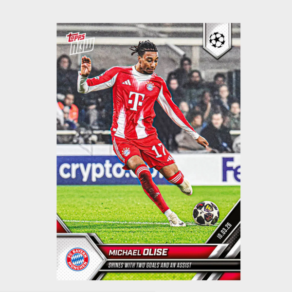 「GOH’S」Michael Olise - 2025-26 UCL Topps NOW® - Card 102 - PR: 639