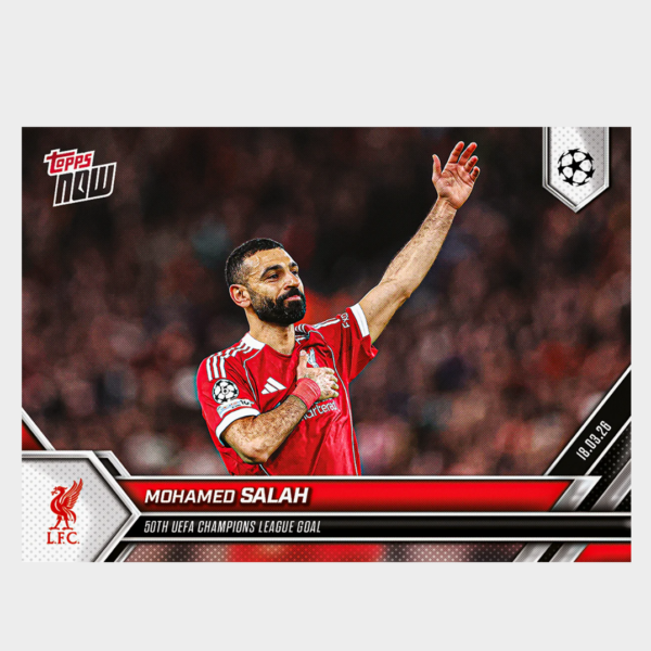 「GOH’S」Mohamed Salah - 2025-26 UCL Topps NOW® - Card 114 - PR: 2573