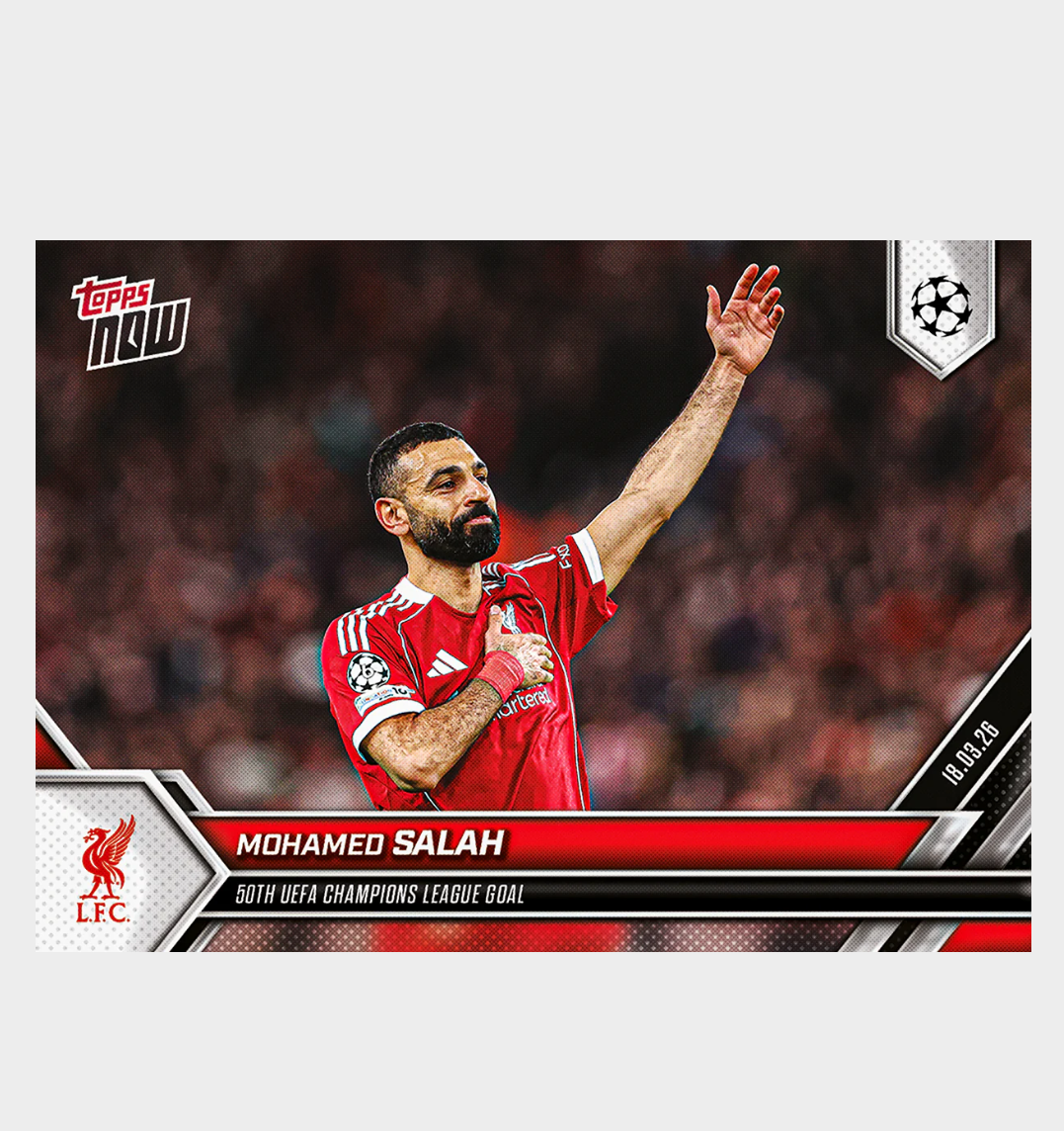 「GOH’S」Mohamed Salah - 2025-26 UCL Topps NOW® - Card 114 - PR: 2573