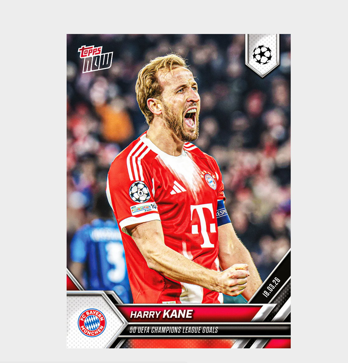 「GOH’S」Harry Kane - 2025-26 UCL Topps NOW® - Card 110 - PR: 1148
