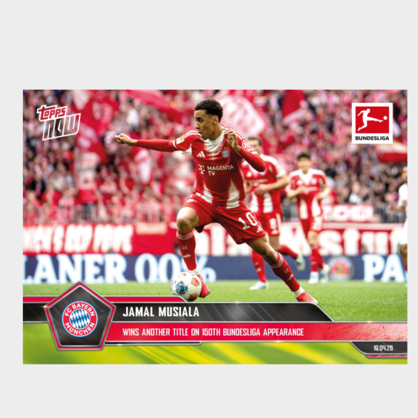 「GOH’S」Jamal Musiala - 2025-26 Bundesliga Topps NOW® - Card 172 - PR: 786