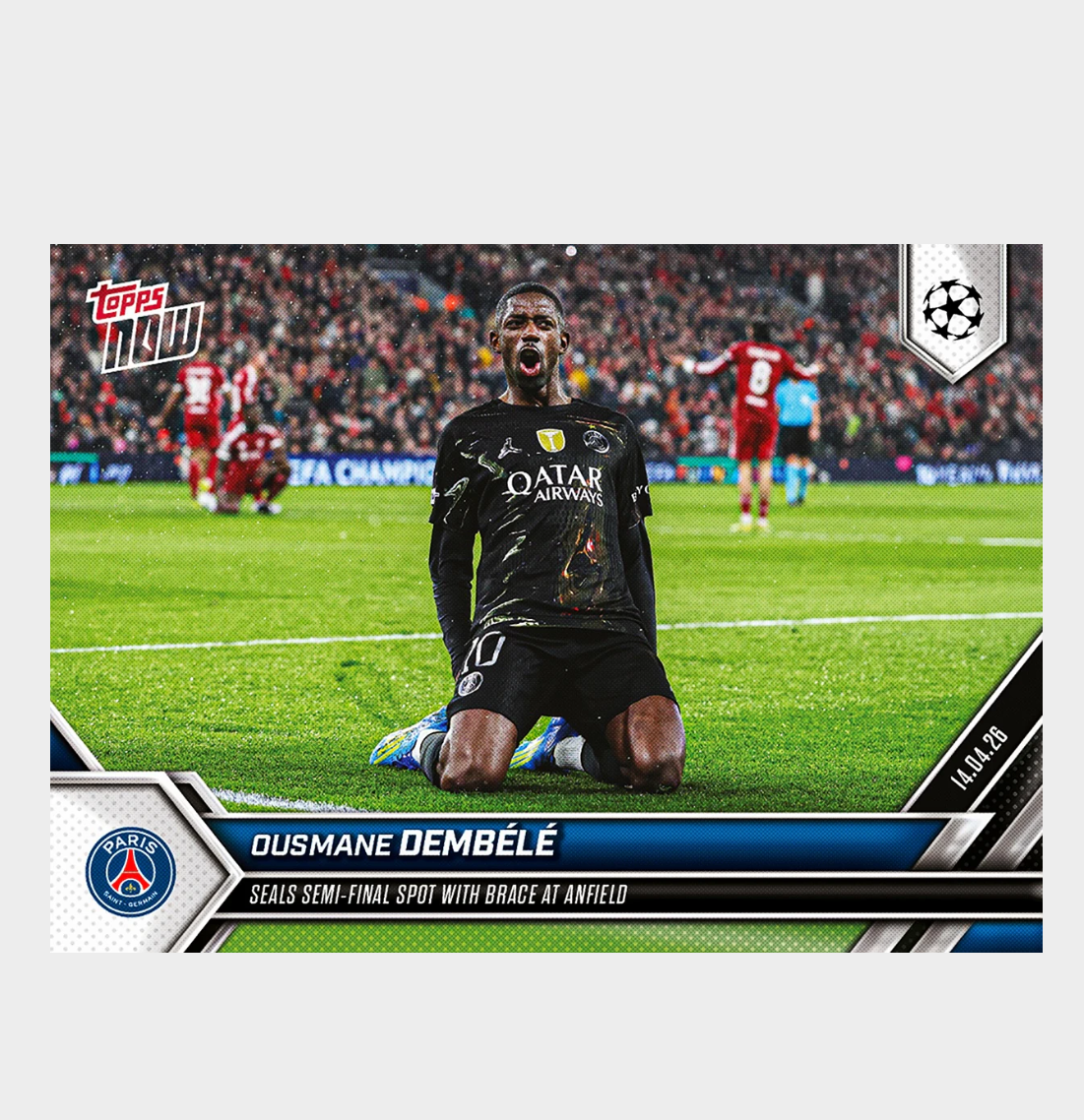 「GOH’S」Ousmane Dembélé - 2025-26 UCL Topps NOW® - Card 121 - PR: 538