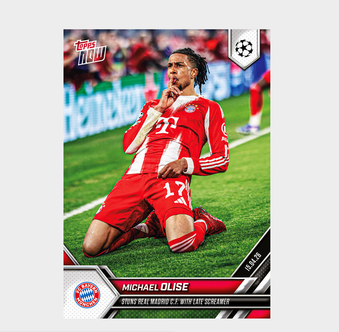 「GOH’S」Michael Olise - 2025-26 UCL Topps NOW® - Card 125 - PR: 2784