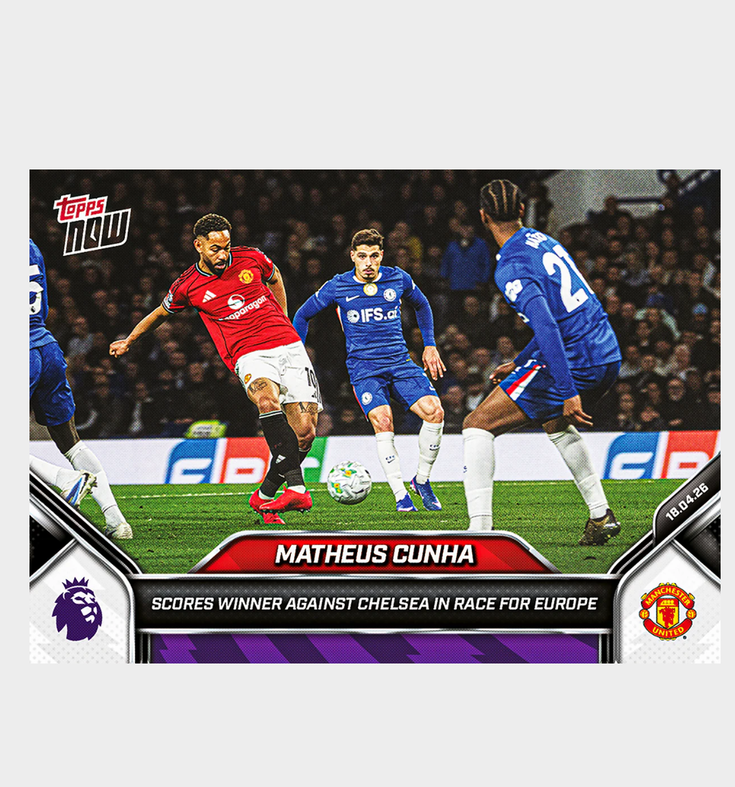 「GOH’S」Matheus Cunha - 2025-26 Premier League Topps NOW® - Card 174 - PR: 760