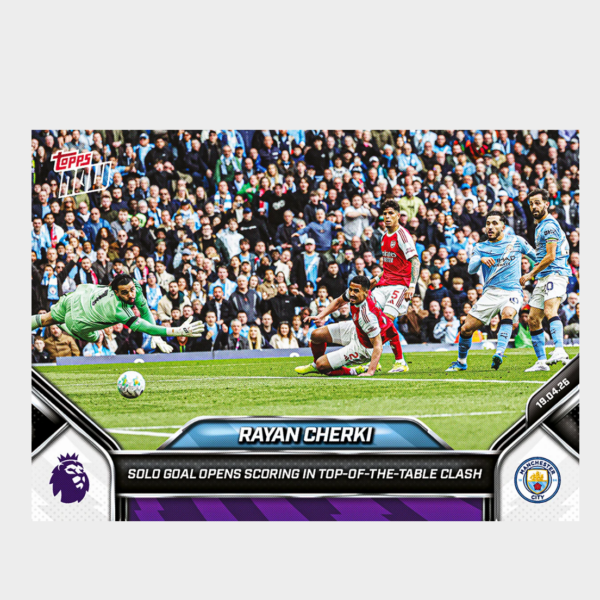 「GOH’S」Rayan Cherki - 2025-26 Premier League Topps NOW® - Card 177 - PR: 928