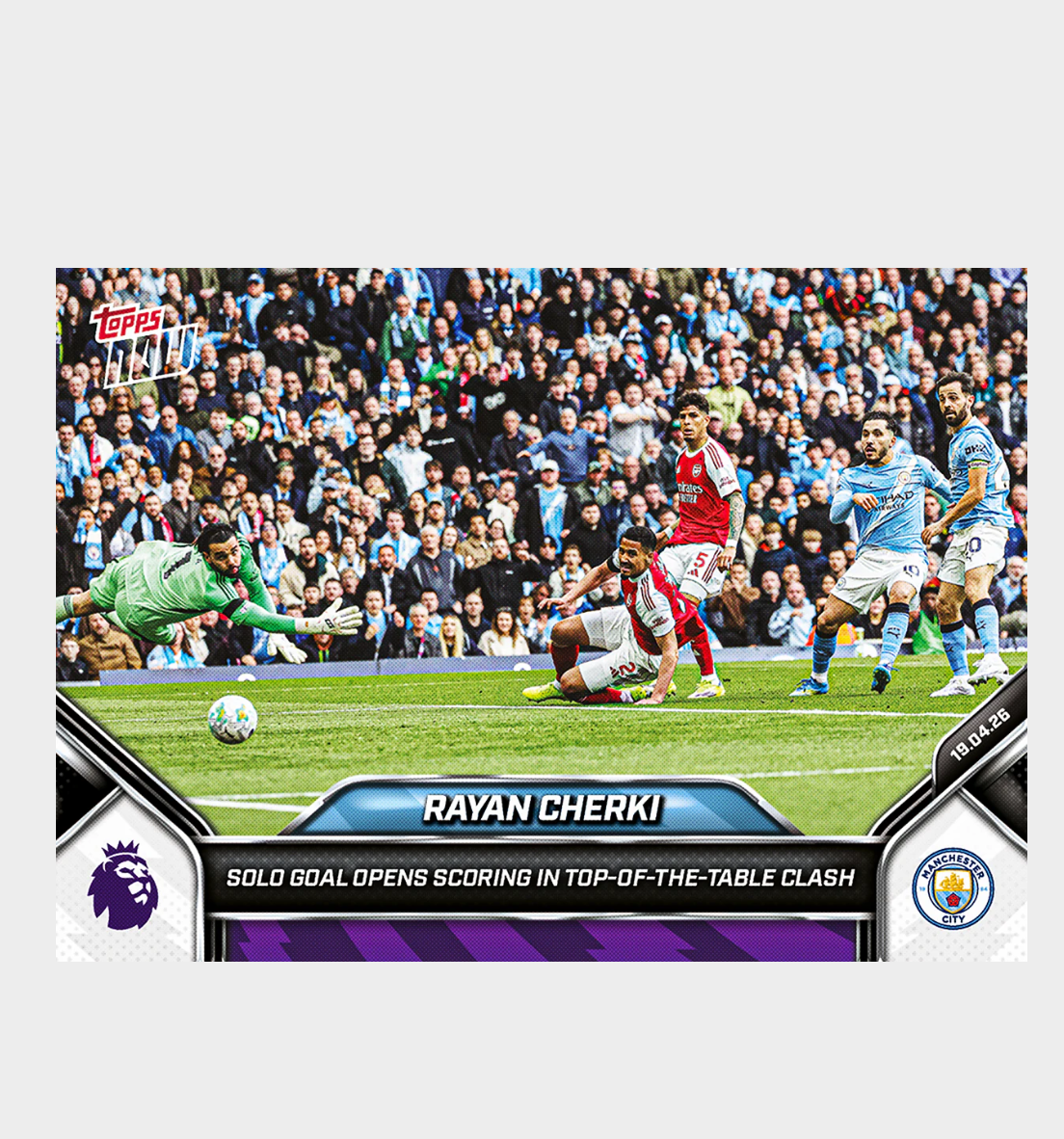 「GOH’S」Rayan Cherki - 2025-26 Premier League Topps NOW® - Card 177 - PR: 928