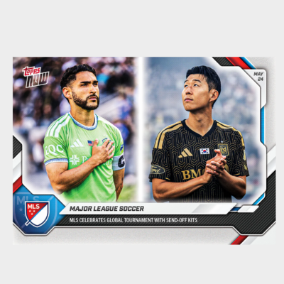 「GOH’S」Major League Soccer - 2026 MLS Topps NOW® - Card 52 - PR: 497