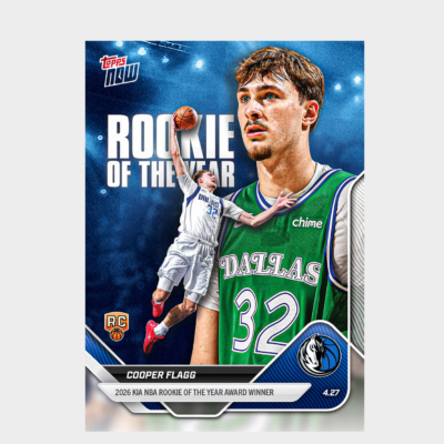 「GOH’S」Cooper Flagg - 2025-26 NBA Topps NOW® - Card ROTY - PR: 208,735