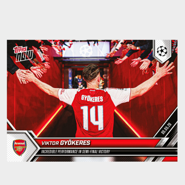 「GOH’S」Viktor Gyökeres - 2025-26 UCL Topps NOW® - Card 133 - PR: 2271