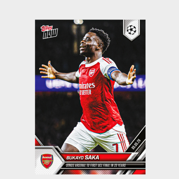 「GOH’S」Bukayo Saka - 2025-26 UCL Topps NOW® - Card 132 - PR: 3744