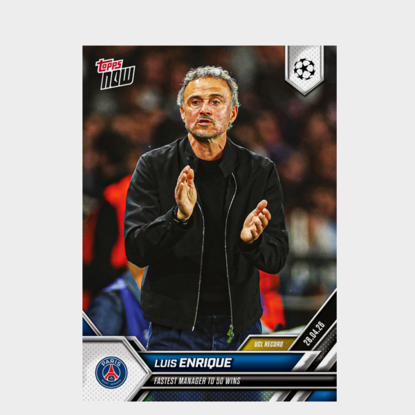 「GOH’S」Luis Enrique - 2025-26 UCL Topps NOW® - Card 126 - PR: 447
