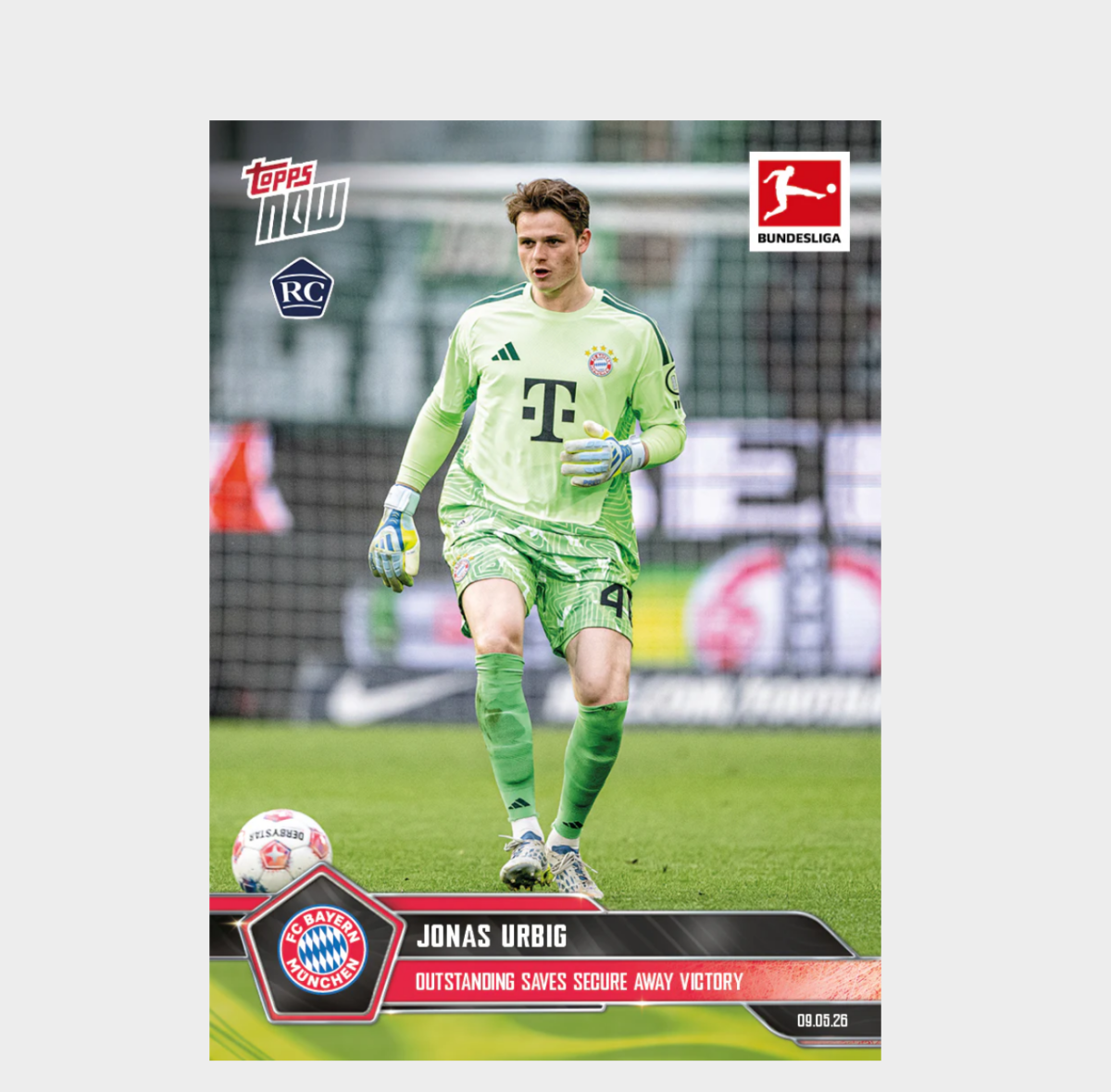 「GOH’S」Jonas Urbig - 2025-26 Bundesliga Topps NOW® - Card 190 - PR: 1198