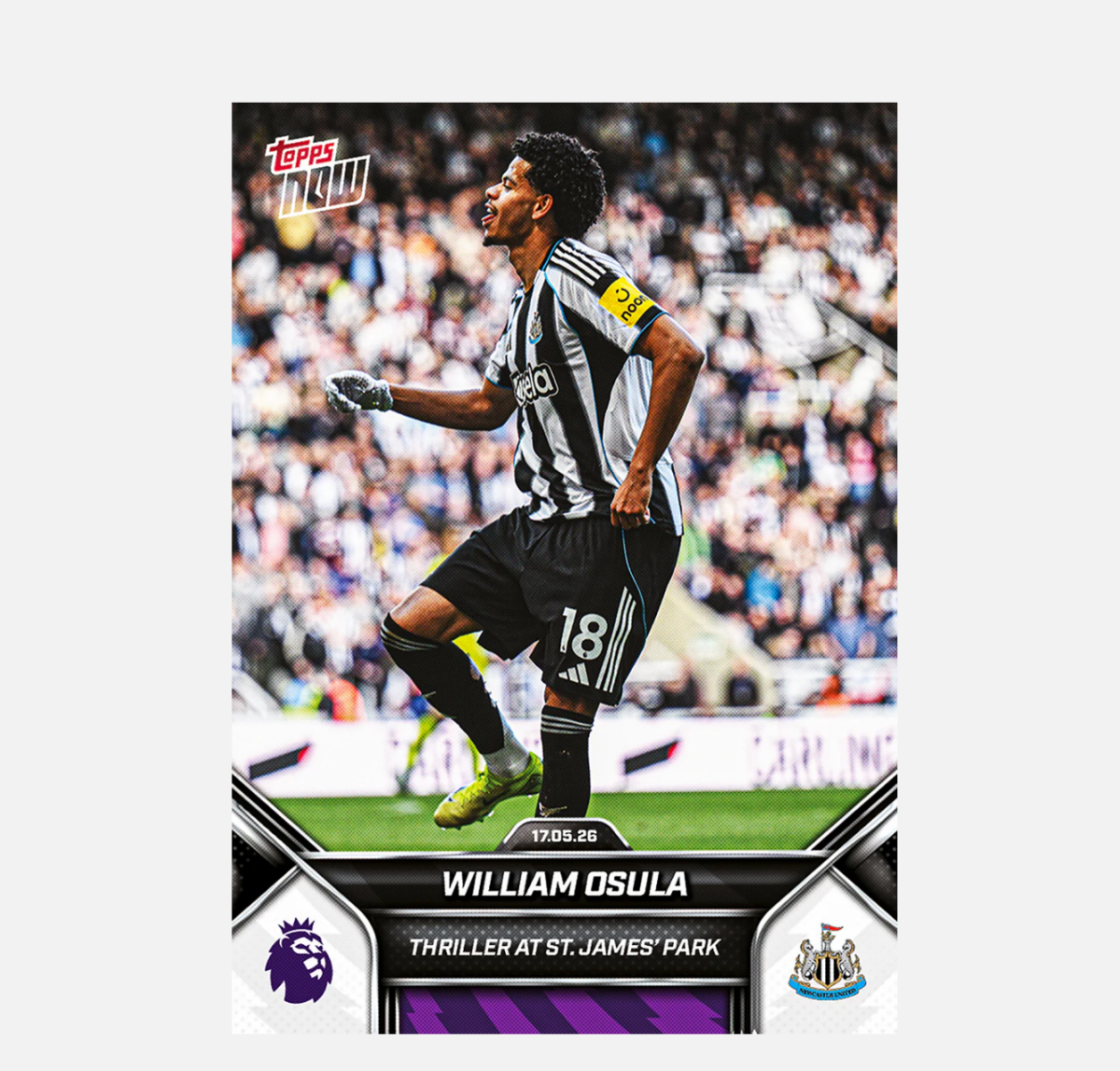 「GOH’S」William Osula - 2025-26 Premier League Topps NOW® - Card 194 - PR: 668