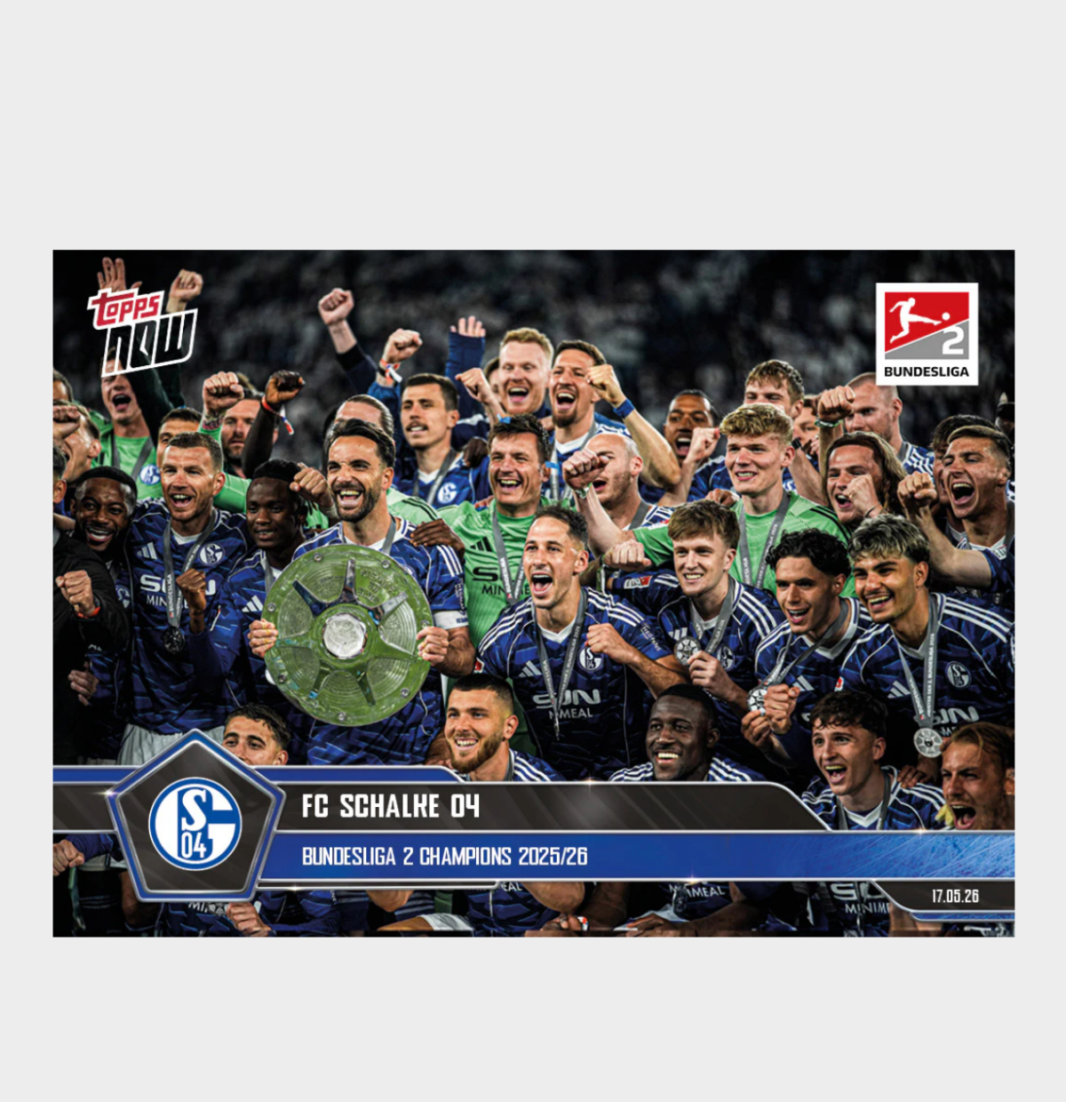 「GOH’S」FC Schalke 04 - 2025-26 Bundesliga Topps NOW® - Card 197 - PR: 1046