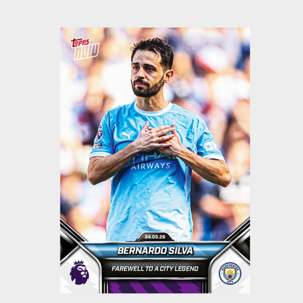 「GOH’S」Bernardo Silva - 2025-26 Premier League Topps NOW® - Card 202 - PR: 1007