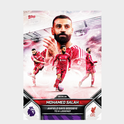 「GOH’S」Mohamed Salah - 2025-26 Premier League Topps NOW® - Card 203 - PR: 11686