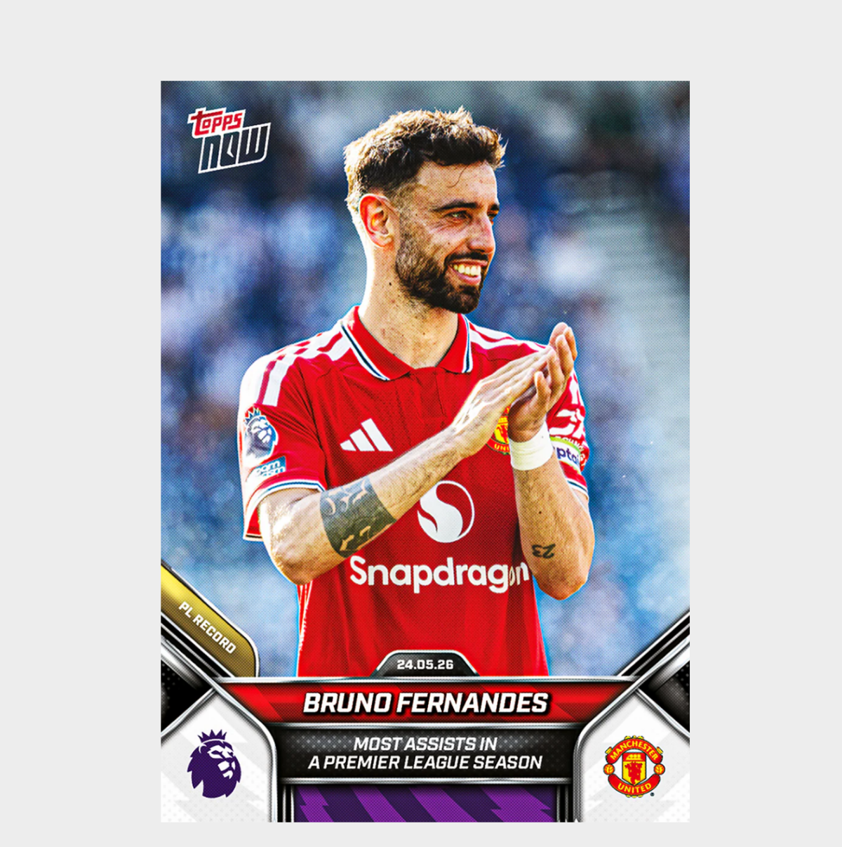 「GOH’S」Bruno Fernandes - 2025-26 Premier League Topps NOW® - Card 206 - PR: 8937