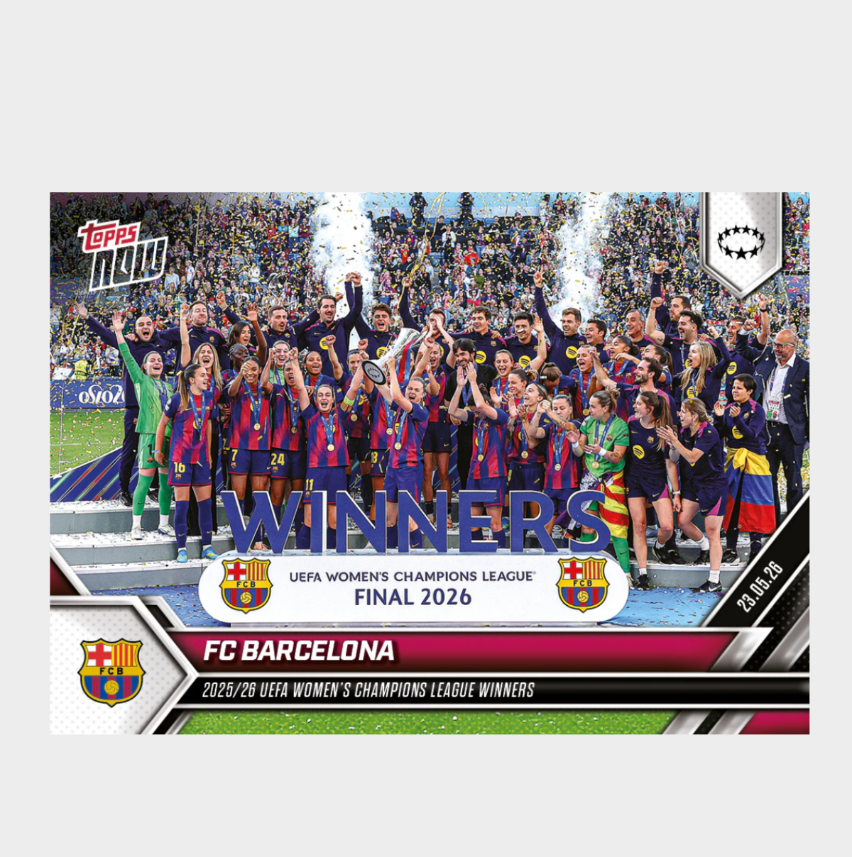 「GOH’S」FC Barcelona - 2025-26 UWCL Topps NOW® - Card 30 - PR: 805