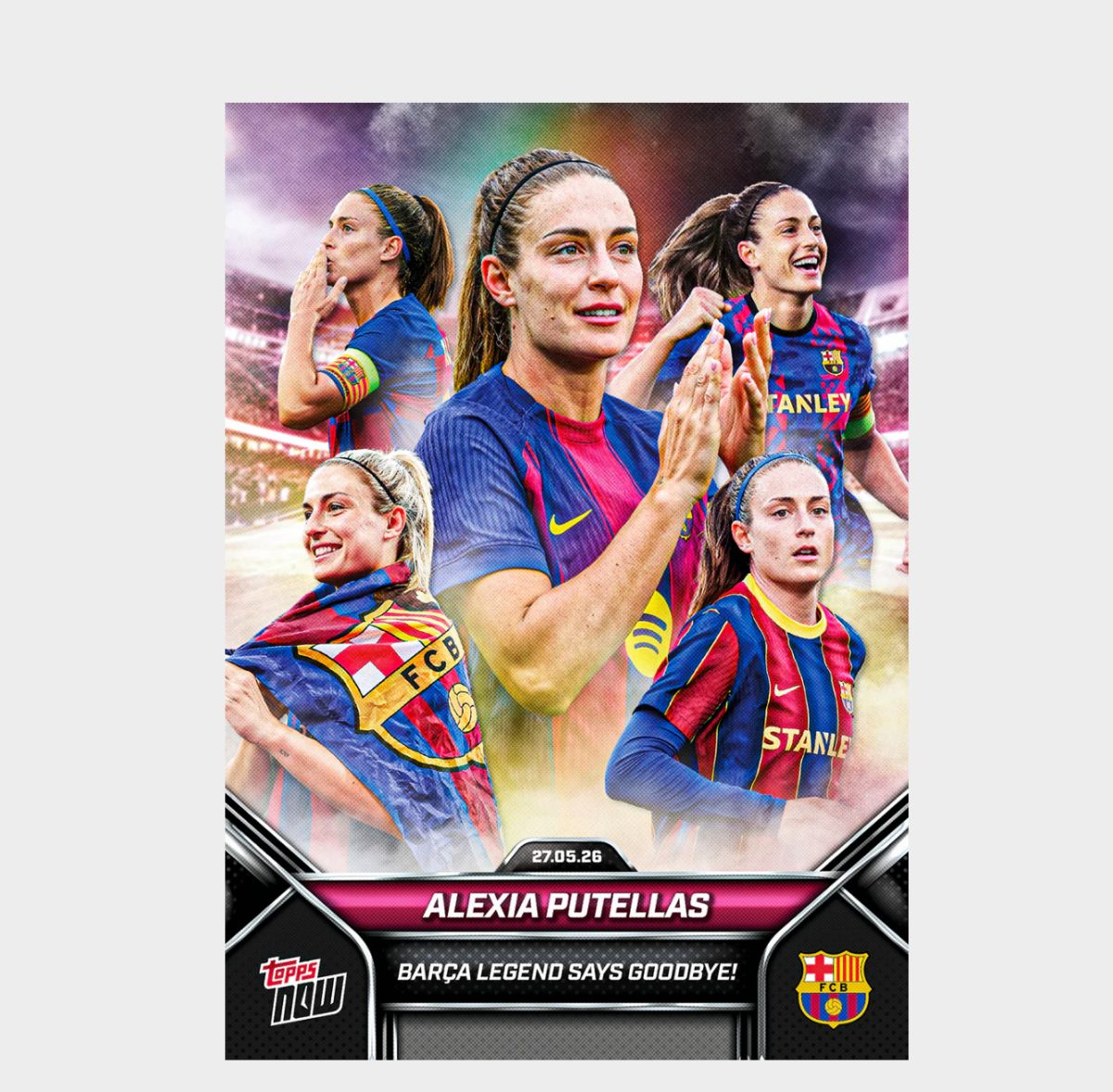 「GOH’S」Alexia Putellas - 2026 FC Barcelona Topps NOW® - Card 6 - PR: 2337