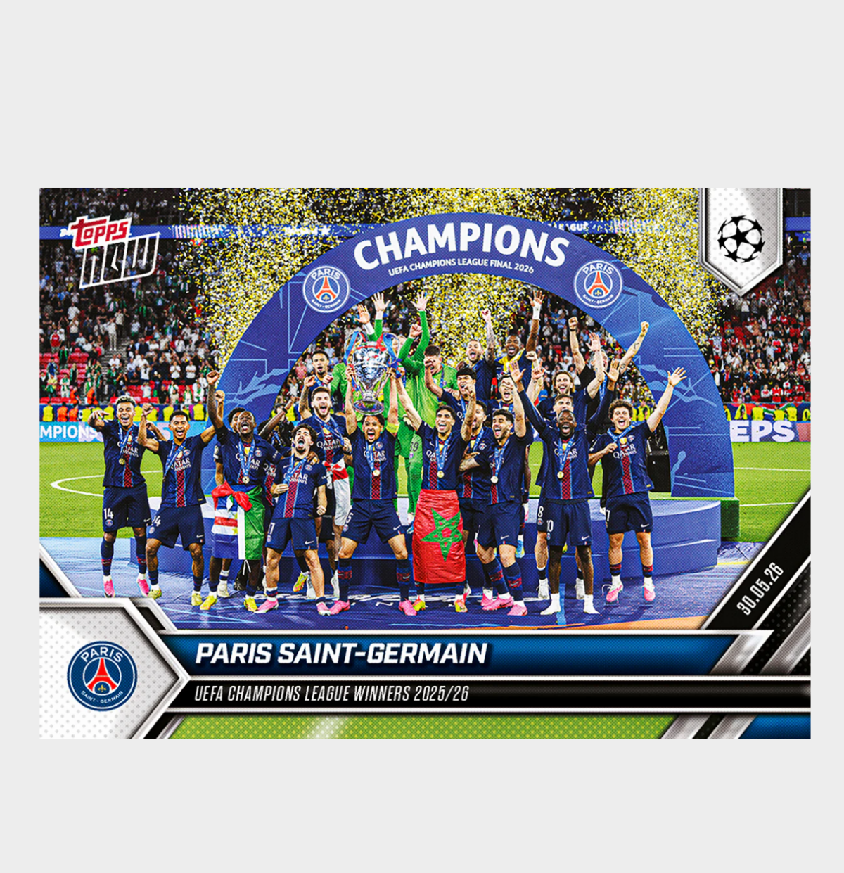 「GOH’S」Paris Saint-Germain - 2025-26 UCL Topps NOW® - Card 138 - PR: 4056
