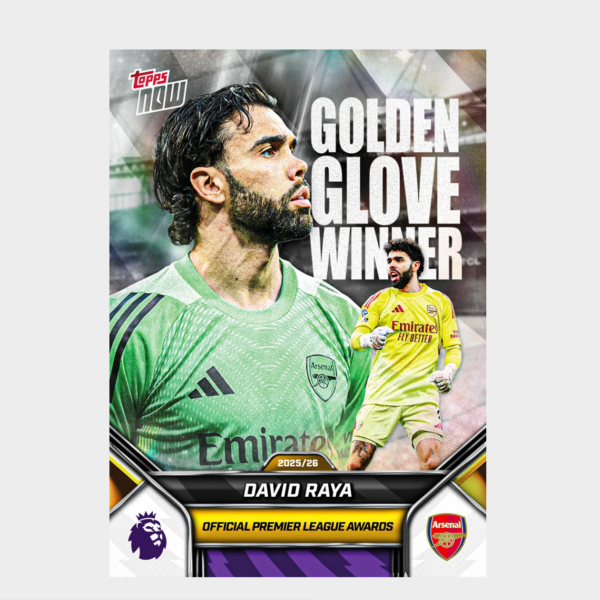 「GOH’S」David Raya - 2025-26 Premier League Topps NOW® - Card 207 - PR: 1324