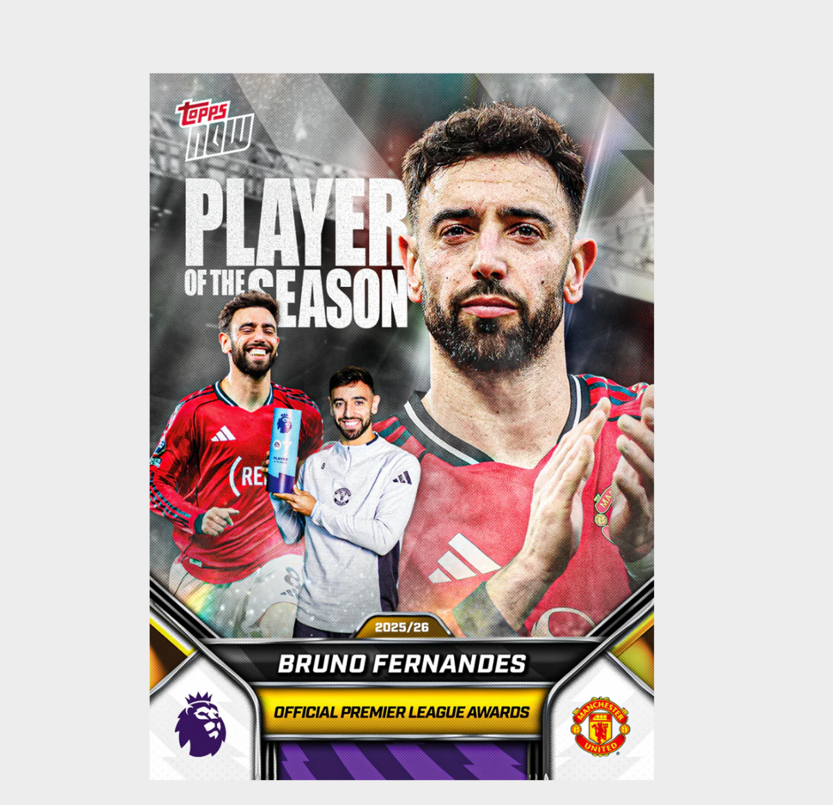 「GOH’S」Bruno Fernandes - 2025-26 Premier League Topps NOW® - Card 210 - PR: 3606