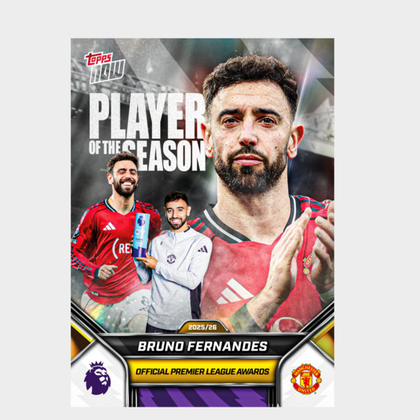 「GOH’S」Bruno Fernandes - 2025-26 Premier League Topps NOW® - Card 210 - PR: 3606