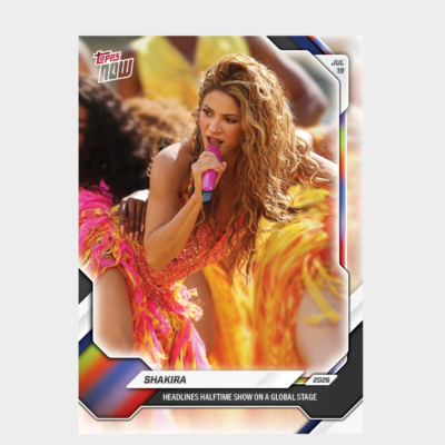 「GOH’S」Shakira - 2026 Topps NOW® - Card SH01 - PR: 12064