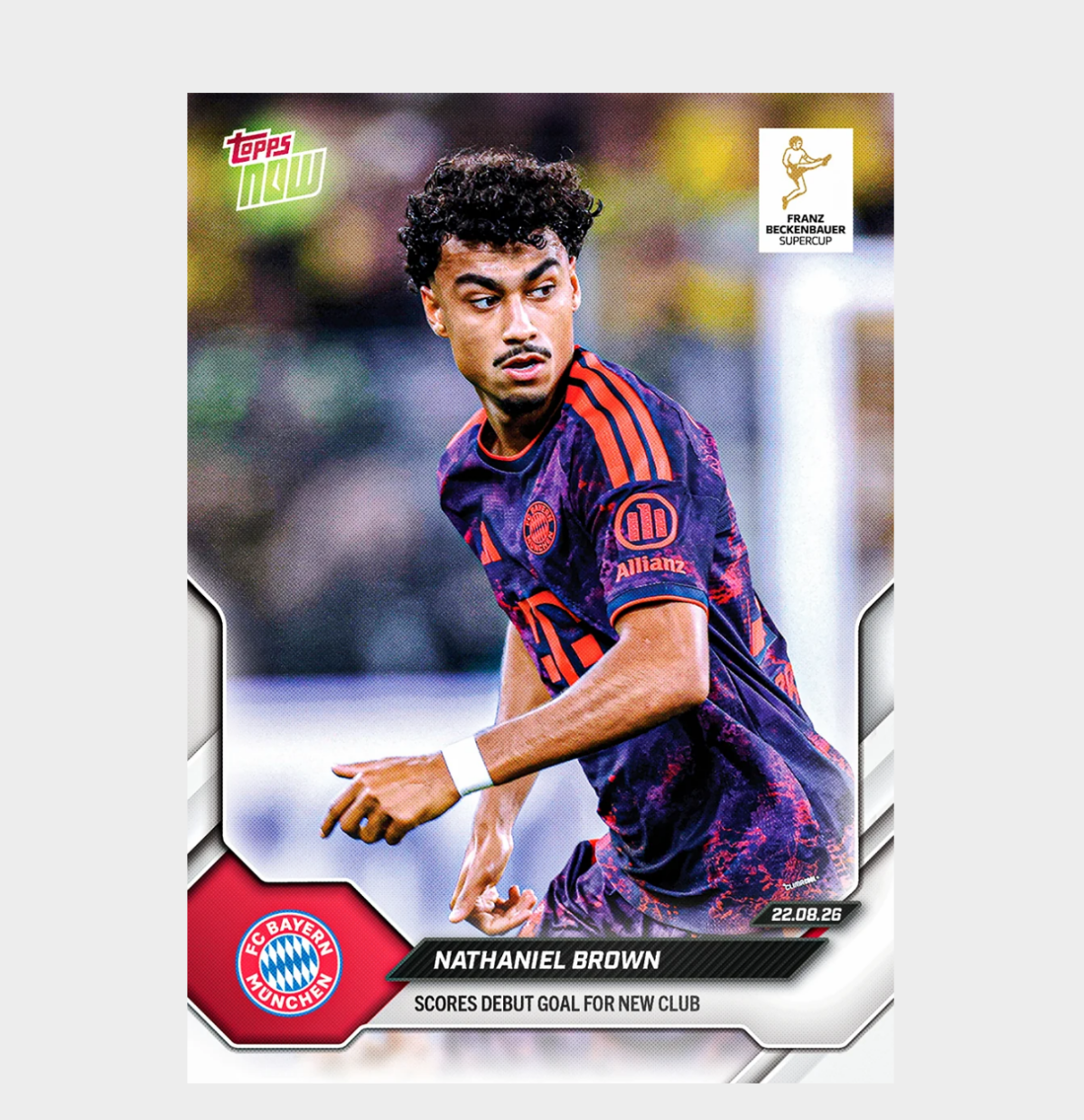「GOH’S」Nathaniel Brown - 2026-27 Bundesliga Topps NOW® - Card 2 - PR: 1147