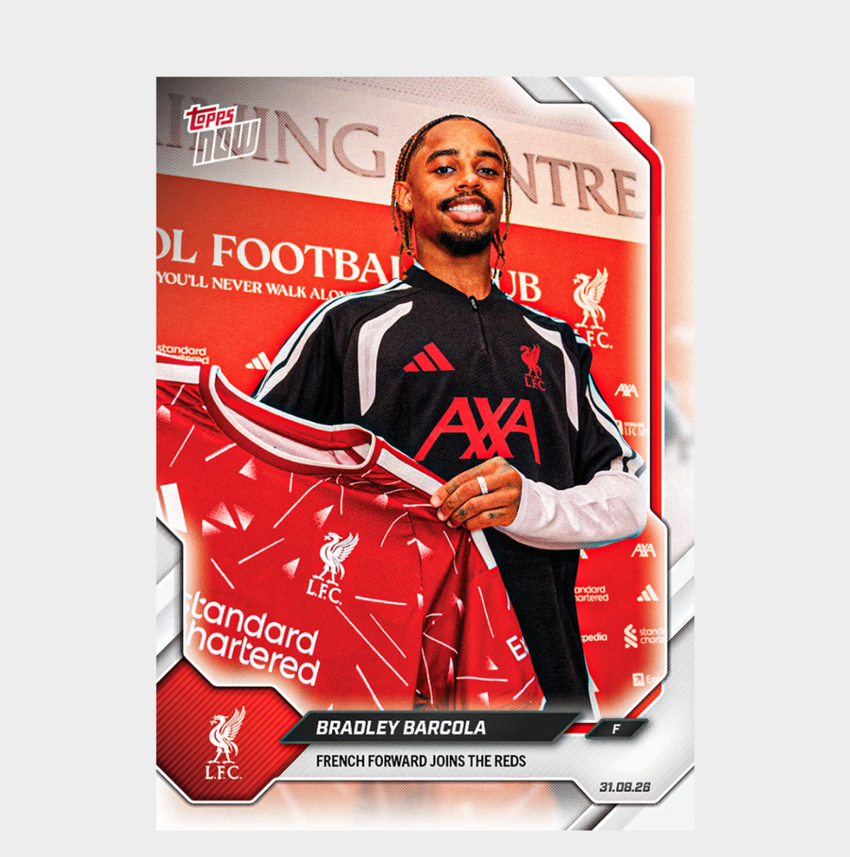 「GOH’S」Bradley Barcola - 2026-27 Liverpool FC Topps NOW® - Card 1 - PR: 3234