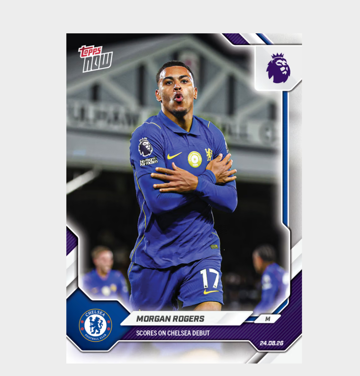 「GOH’S」Morgan Rogers - 2026-27 Premier League Topps NOW® - Card 9 - PR: 2422