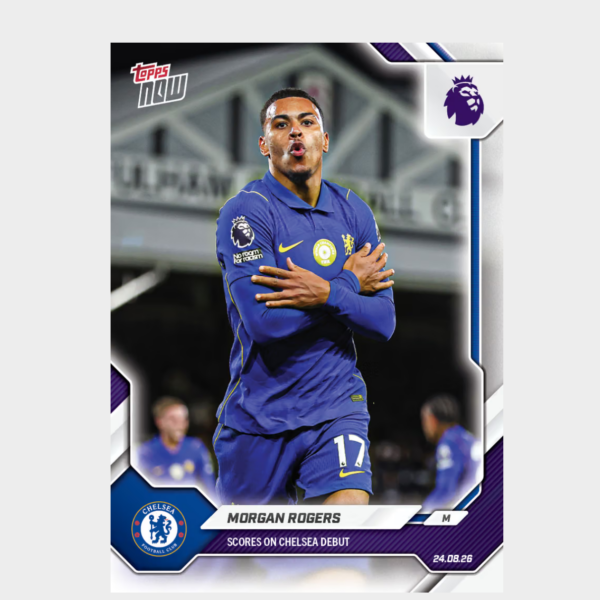 「GOH’S」Morgan Rogers - 2026-27 Premier League Topps NOW® - Card 9 - PR: 2422